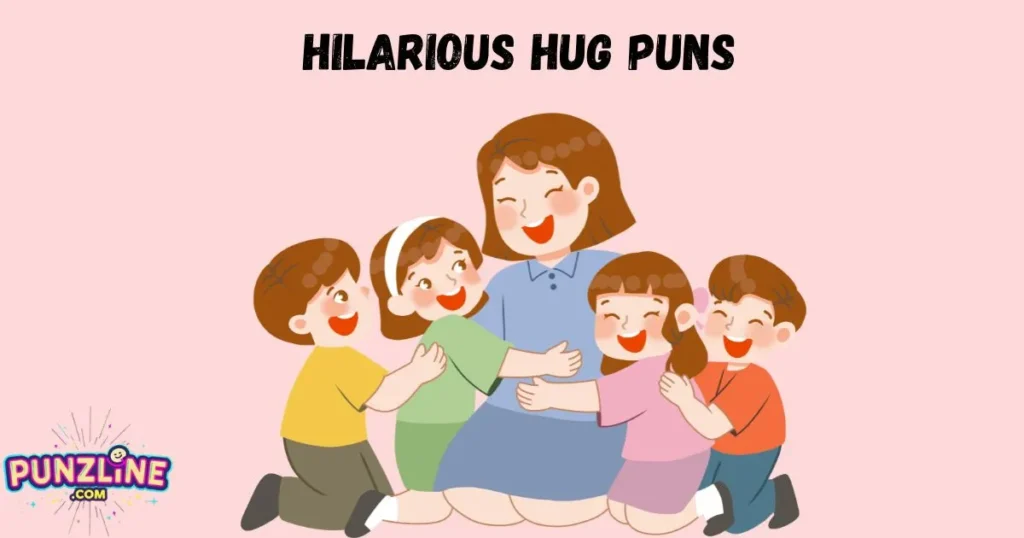 Hilarious Hug Puns