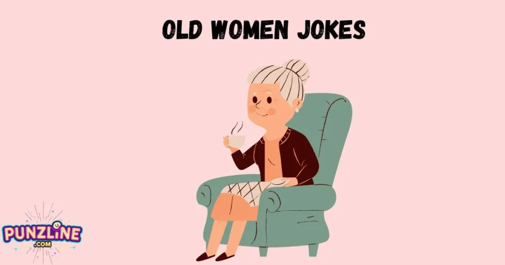 Old Women Jokes