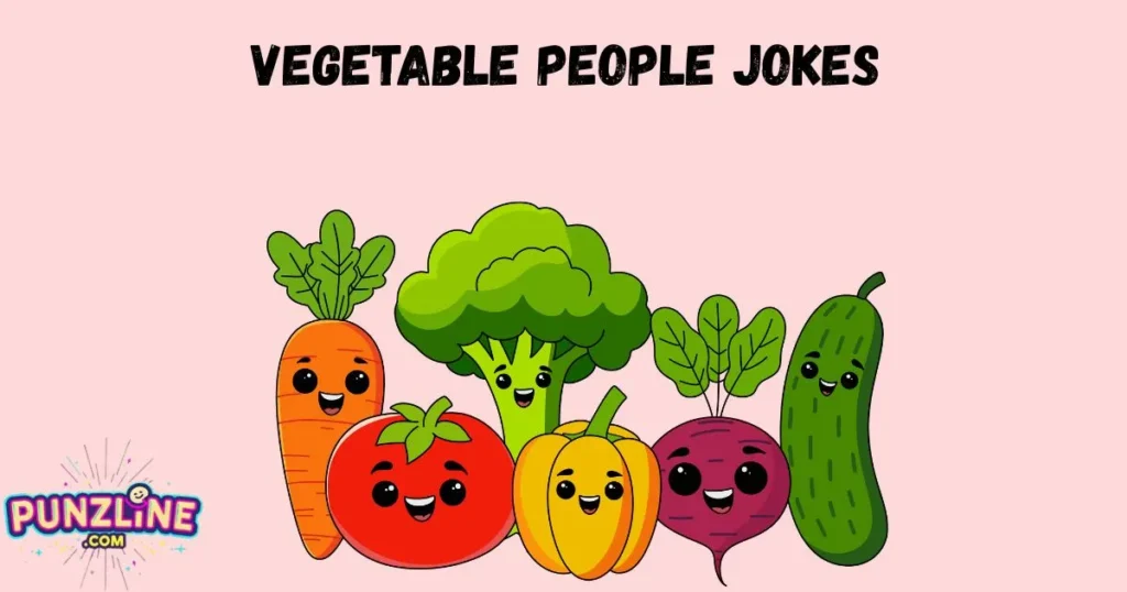 Vegetable People Jokes