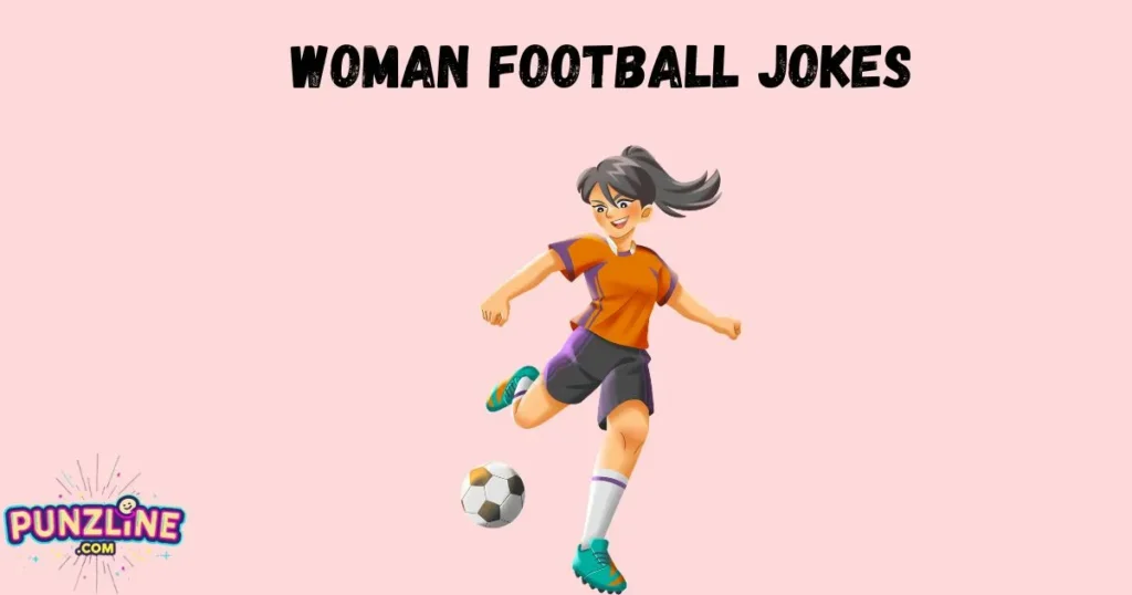 Woman Football Jokes