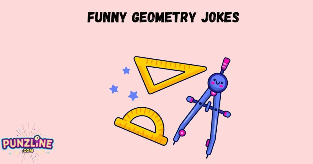 Funny Geometry Jokes